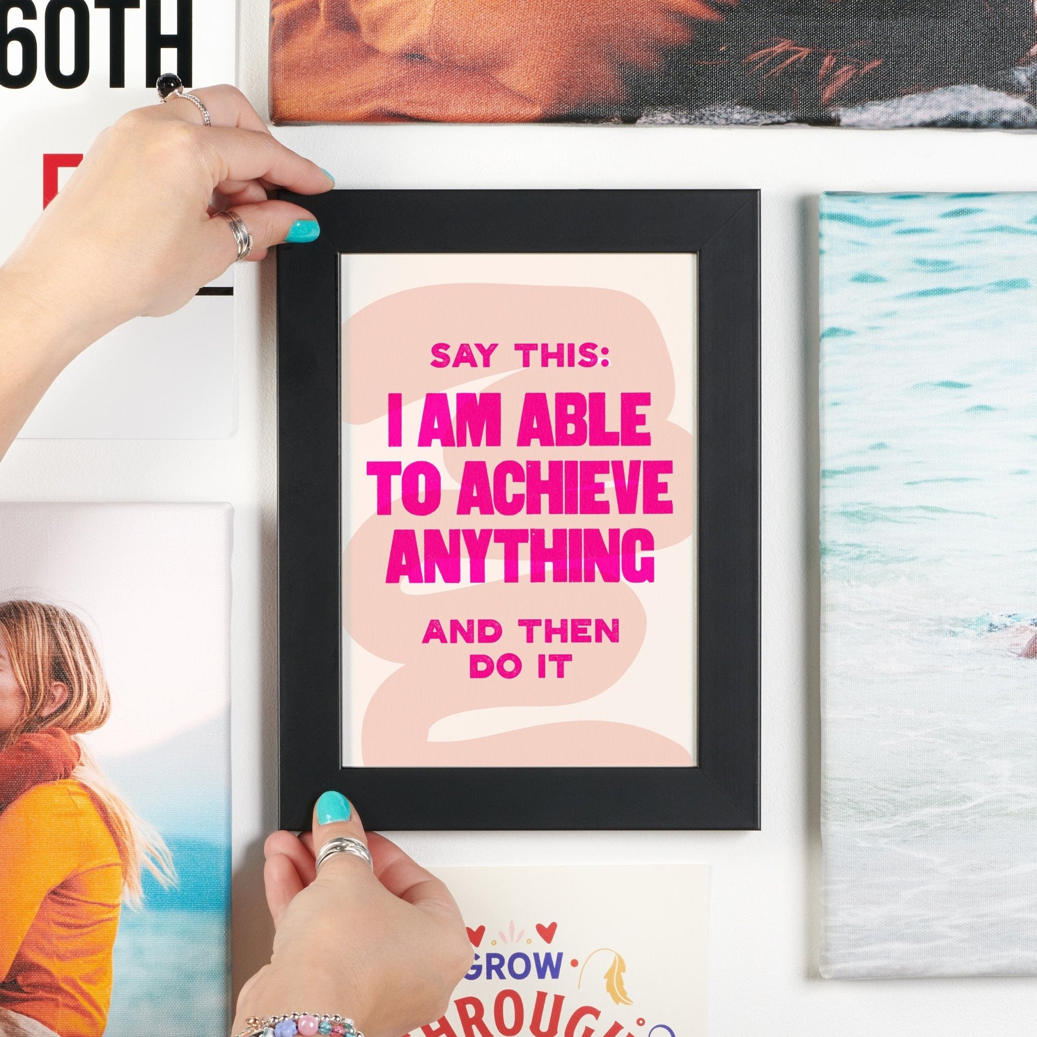 Mindful I am Able to Achieve Anything Print - Oakdene Designs