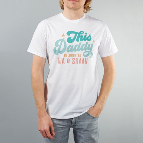 Personalised This Daddy Belongs To T-Shirt - Oakdene Designs