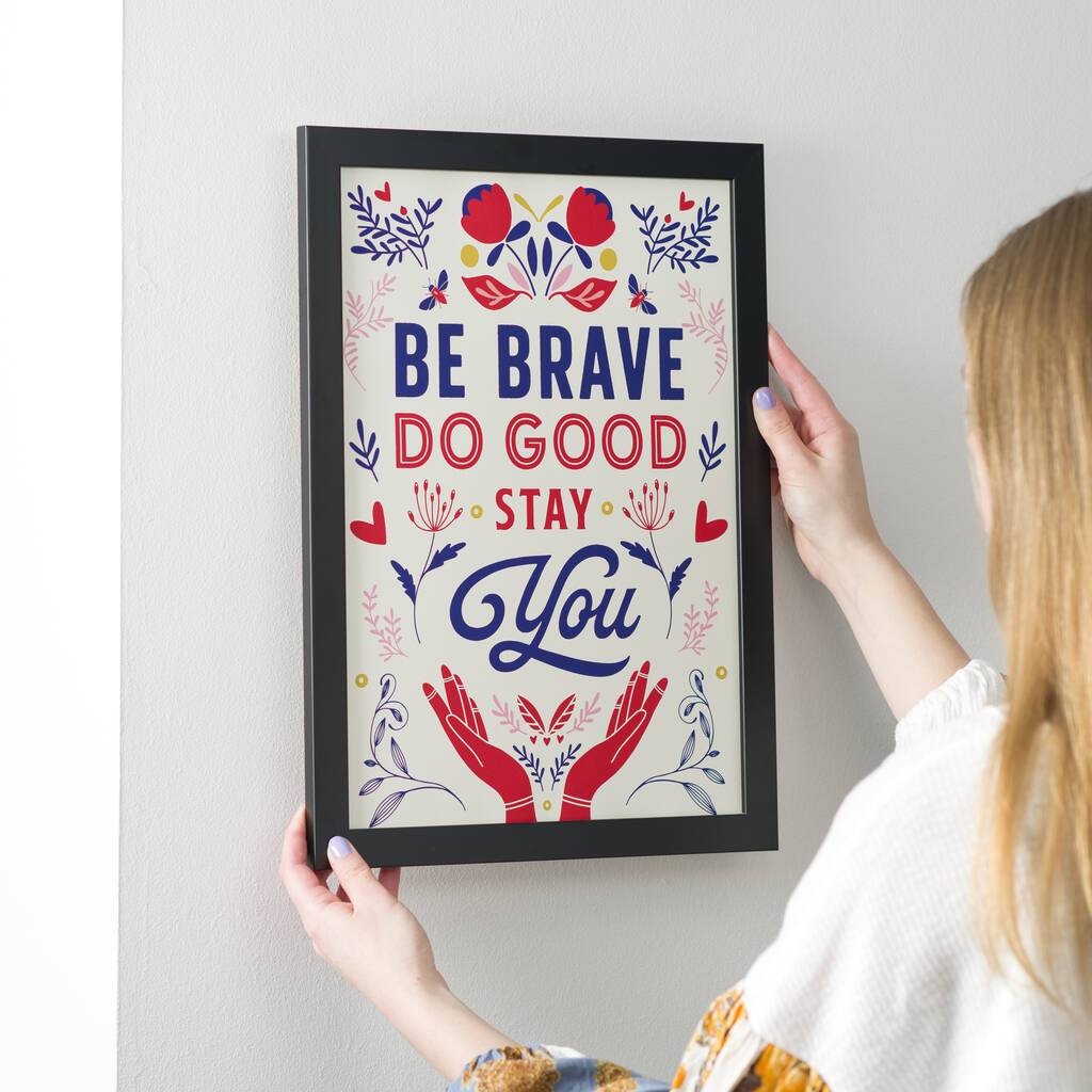 'Stay You' Positive Typography Print - Oakdene Designs